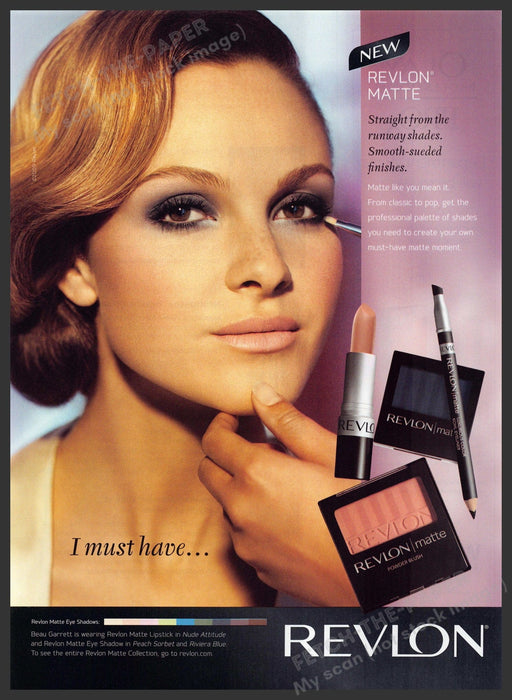 Revlon Beau Garrett 2000s Print Advertisement 2009 Face "I must have..." Fetch-the-Paper