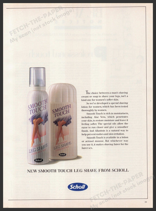 Scholl Smooth Touch Leg Shave 1980s Print Advertisement Ad 1987 Fetch-the-Paper