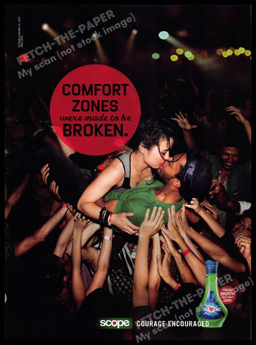 Scope 2010s Magazine Print Ad 2013 "Comfort zones were made to be broken" Scope