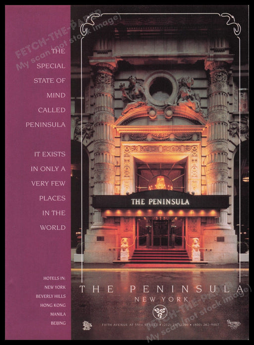 The Peninsula New York 1990s Print Advertisement Ad 1995 Hotel Exterior Fetch the Paper!