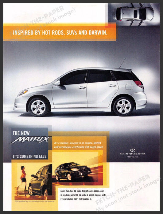 Toyota Matrix 2000s Print Advertisement 2002 Inspired by Hot Rods SUVS & Darwin Fetch-the-Paper