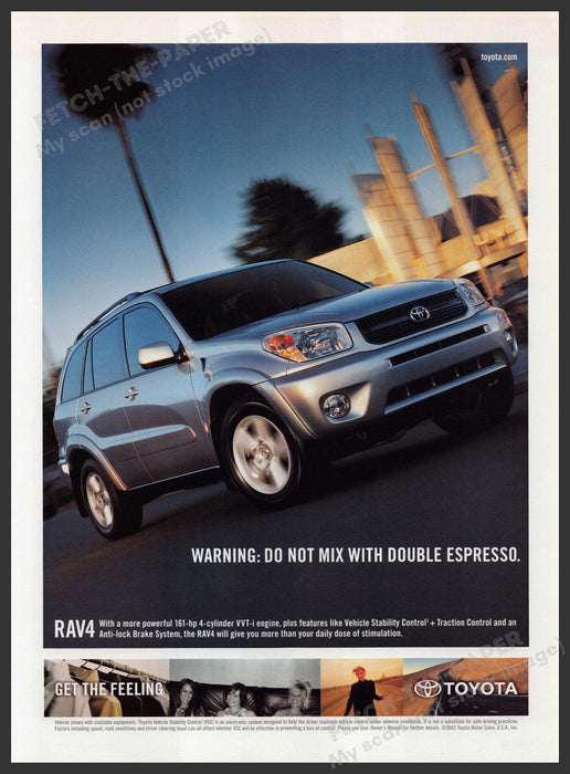 Toyota Rav4 SUV 2000s Print Advertisement 2004 "Do not mix with double espresso" Fetch-the-Paper