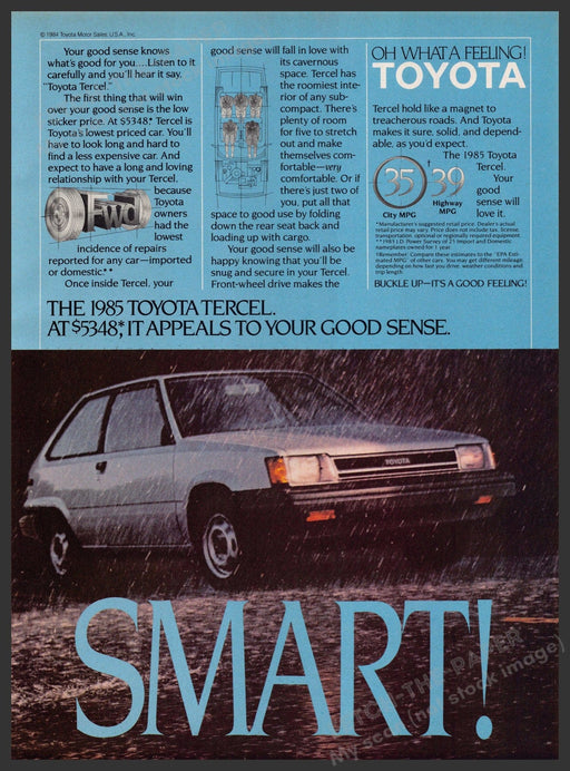 Toyota Tercel 1980s Print Advertisement 1984 "Smart!" Raining Toyota Tercel