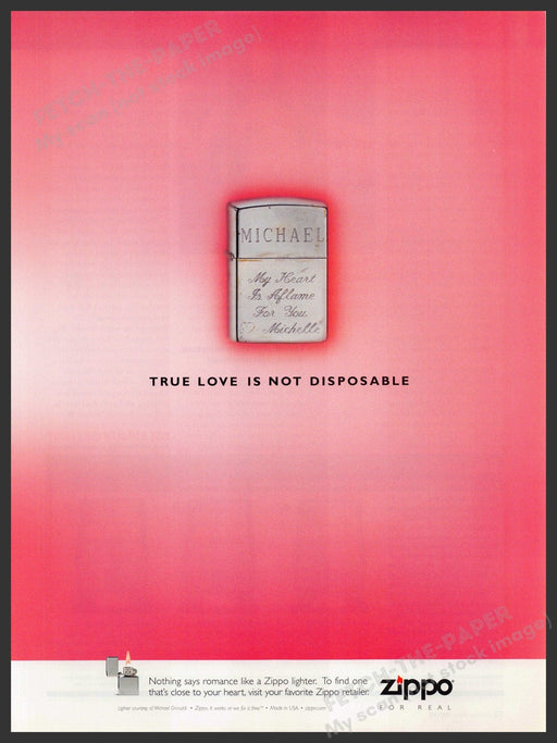 Zippo Lighter 2000s Print Advertisement 2001 "True love is not disposable" Fetch-the-Paper