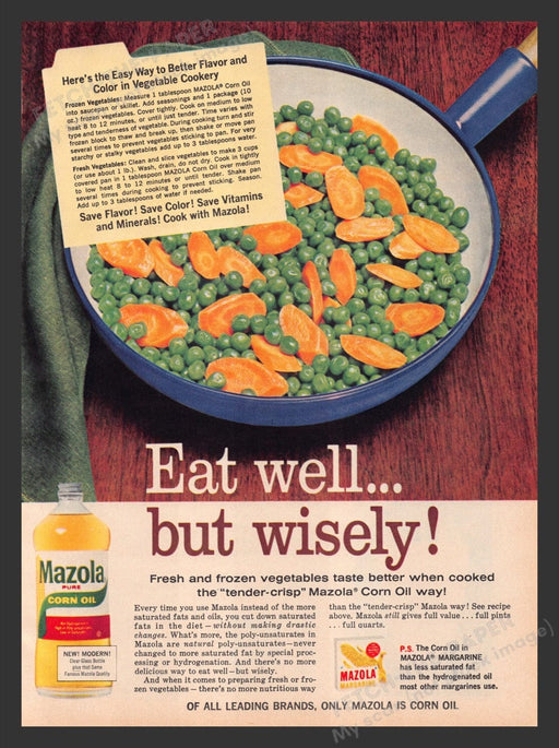 1963 Mazola Pure Corn Oil Frozen Vegetables Print Advertisement Ad