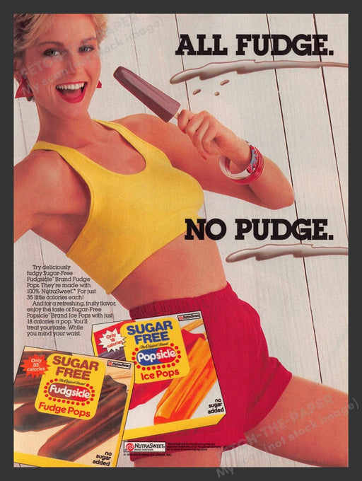 1988 NutraSweet Fudgsicle & Popsicle "All fudge no pudge" Print Advertisement Ad