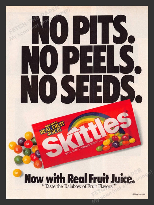 1989 Skittles Candy "No Pits, Peels or Seeds" Print Advertisement Ad