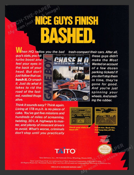 1990 Chase H.Q. "Nice guys finish bashed" Video Games Print Advertisement Fetch the Paper!