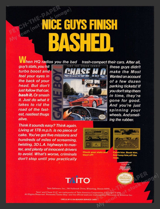1990 Chase H.Q. "Nice guys finish bashed" Video Games Print Advertisement Fetch the Paper!
