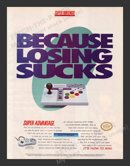 1993 Super Advantage "Because Losing Sucks" Video Game Print Advertisement