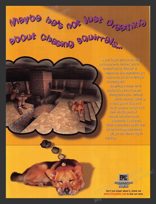 1997 Epic Games Your Dog's Dreaming  Video Game Print Advertisement