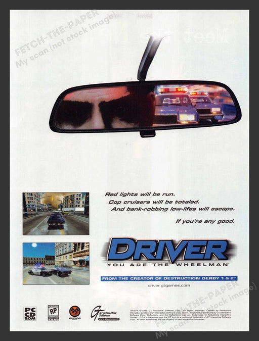 1999 Driver "You are the wheelman" Video Game Print Ad Fetch the Paper!