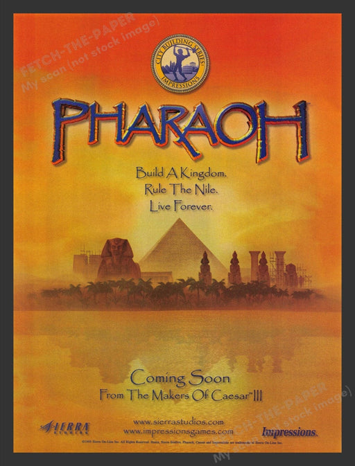 1999 Pharaoh "Build...rule...live forever!" Video Game Print Ad Fetch the Paper!