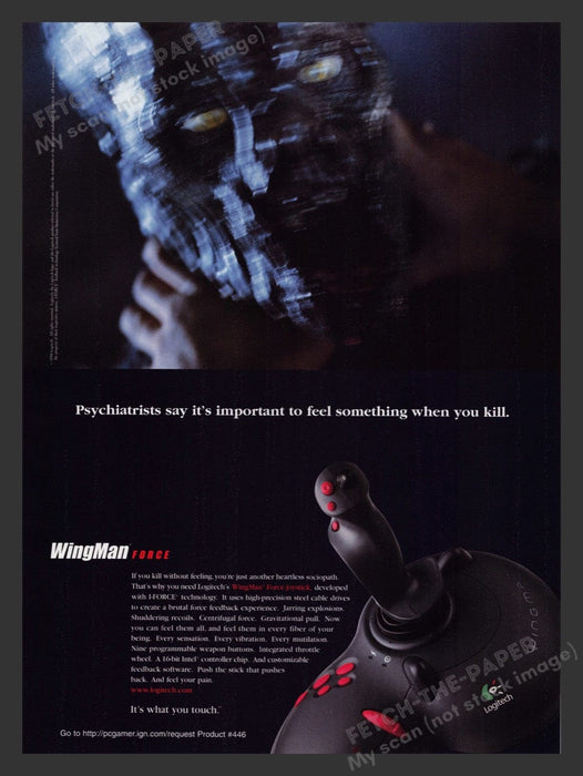1999 WingMan Force "Feel something when you kill!" Video Game Print Ad Fetch the Paper!