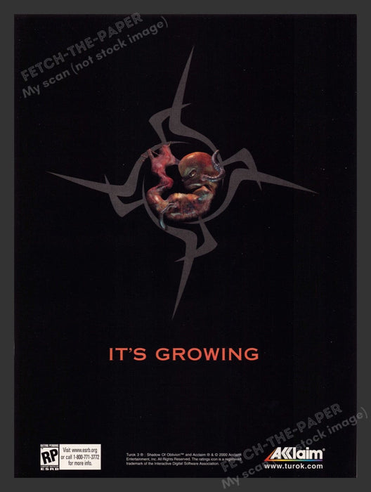 2000 Turok 3 "It's Growing" Video Game Print Advertisement