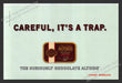 2007 Print Advertisement Chocolate Altoids "Careful, It's a Trap" Ad.