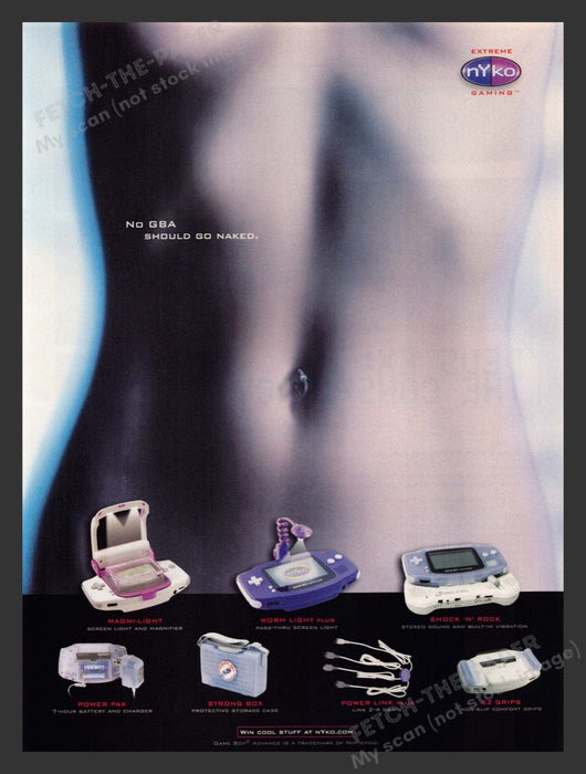 2001 Nyko "No GBA should go naked" Accessories Video Game Print Advertisement Fetch the Paper!