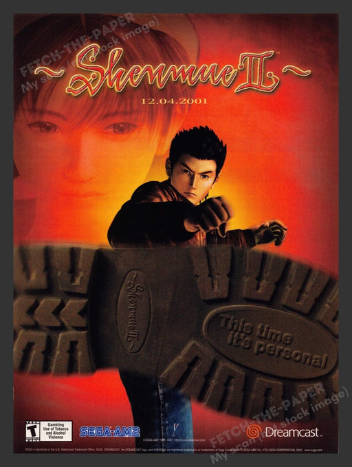 2001 Shenmue II "This time it's personal" Video Game Print Advertisement Fetch the Paper!
