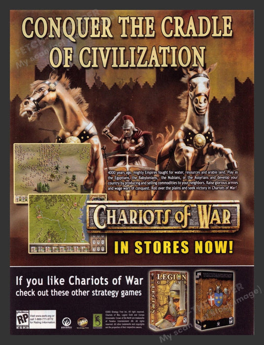 2003 Chariots of War "Conquer civilization" Video Game Print Advertisement Fetch the Paper!