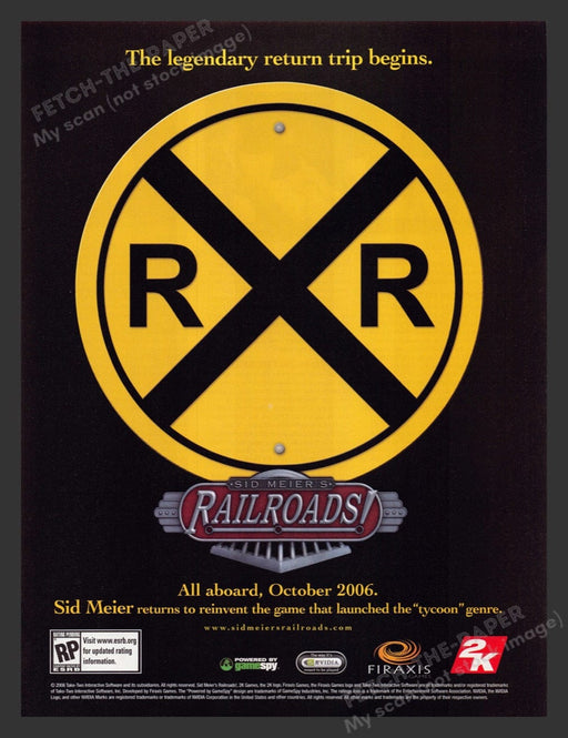 2006 Sid Meier's Railroads Video Game Print Advertisement