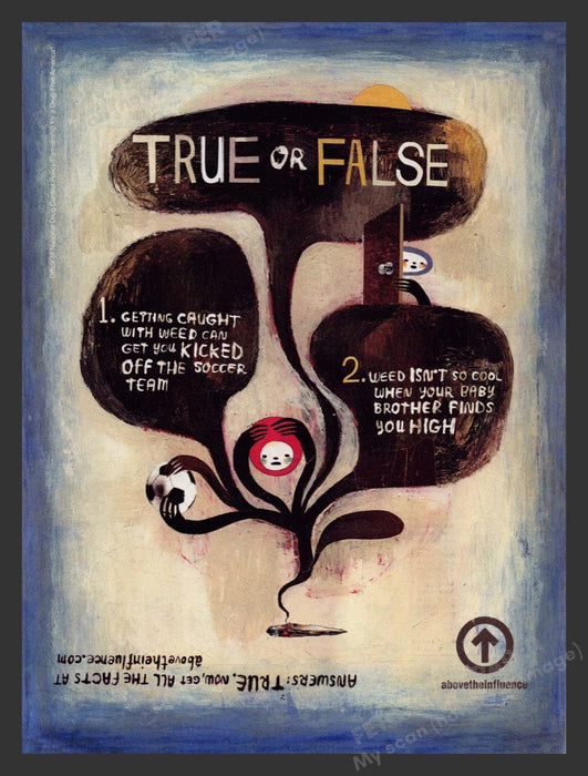 2008 Above the Influence Anti-drug Weed & Soccer Team Print Advertisement Ad