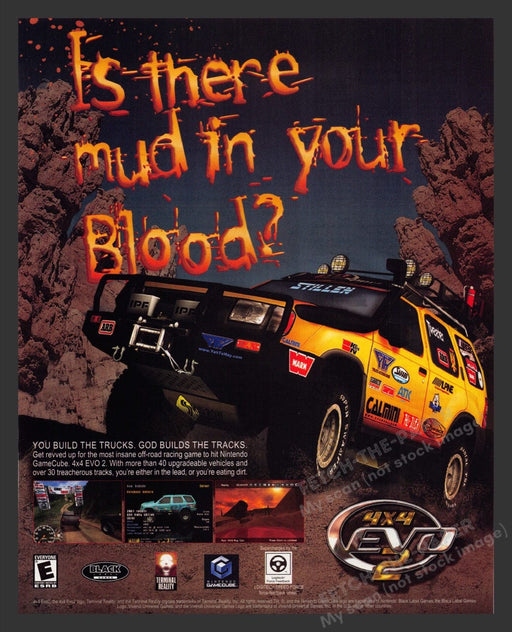 2002 4x4 EVO 2 "Is there mud in your blood?" Video Game Print Advertisement