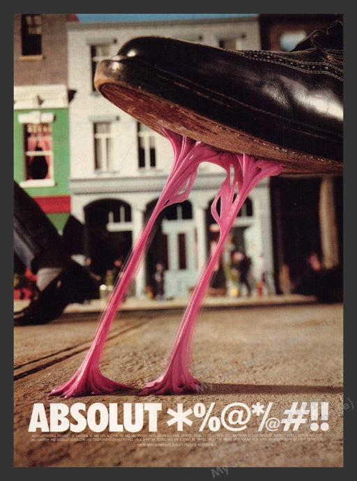 1999 Absolut *%@/#!! Step on Gum Print Advertisement Ad