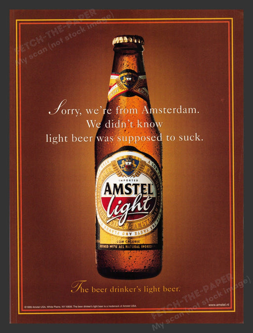1999 Amstel Light Alcohol Light Beer Sucks Print Advertisement Ad.