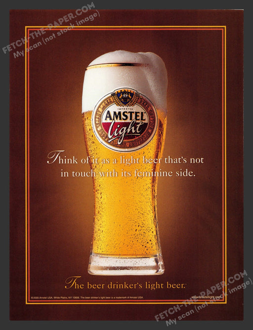 2000 Amstel Light Not In Touch with Feminine Side Alcohol Print Advertisement Ad.
