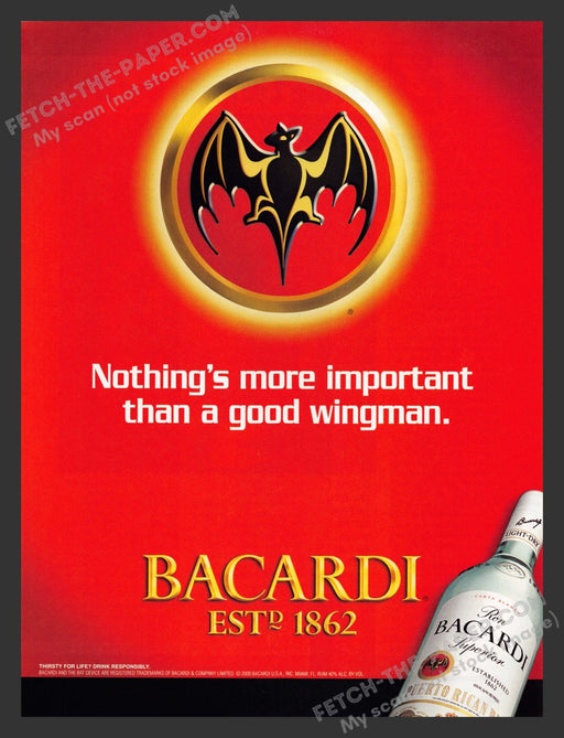 2001 Bacardi "Nothing's More Important Than a Good Wingman" Print Advertisement.