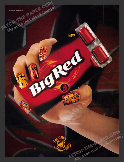 2005 Print Advertisement Big Red Chewing Gum Bold Ad.