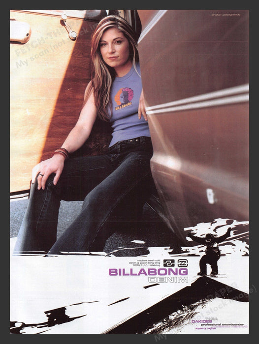 2001 Billabong Denim Tara Dakides Pro Snowboarder Print Advertisement Ad.