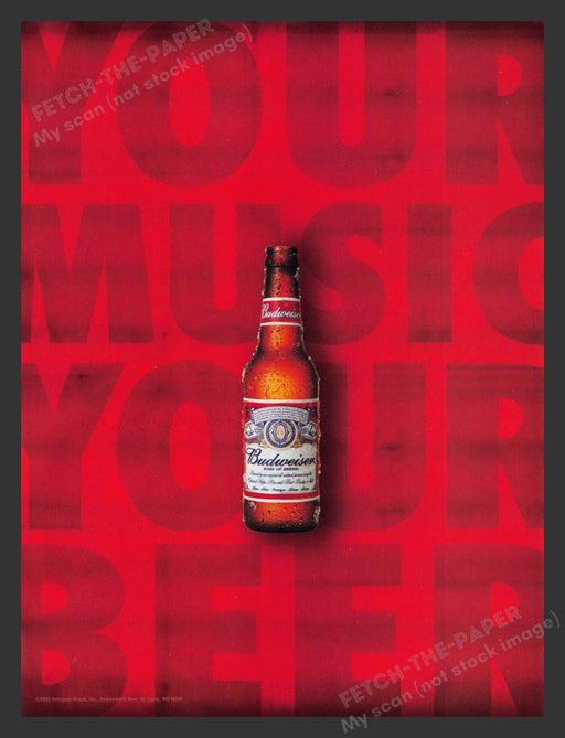 2003 Budweiser Beer "Your Music Your Beer" Print Advertisement Ad