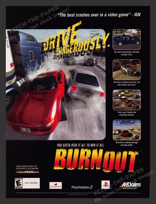 2001 Burnout "Drive Dangerously" Video Game Print Advertisement