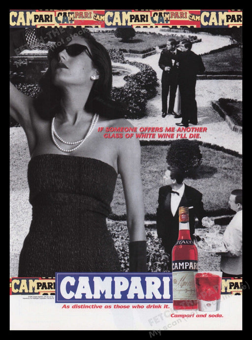 Campari 1990s Print Advertisement 1995 If Someone Offers Me Wine I'll Die Fetch the Paper!