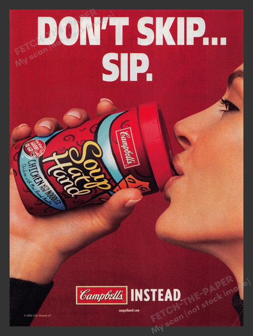 Campbell's 2000s Print Advertisement 2004 Soup at Hand Lips Sip Fetch the Paper!