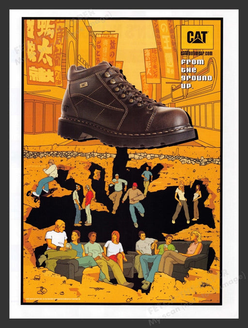 2002 CAT Footwear Shoes Caterpillar From the Ground Up Print Advertisement Ad