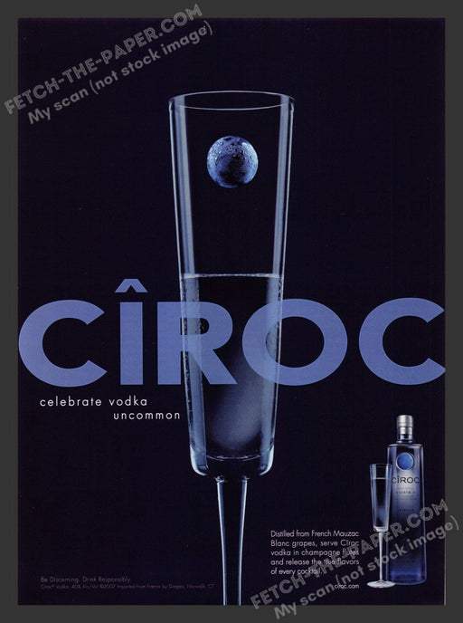 2007 Print Advertisement Ciroc Vodka French Mauzac Blanc Grapes Alcohol Ad.