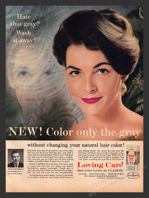 1963 Clairol Loving Care Hair Colorant "Wash away gray" Print Advertisement Ad