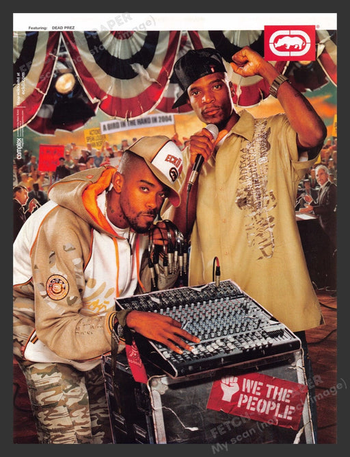2004 Ecko Unltd Dead Prez "We the People" Print Advertisement Ad