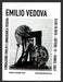 2010 Emilio Vedova Venice Italy Art Gallery Show Print Advertisement Ad