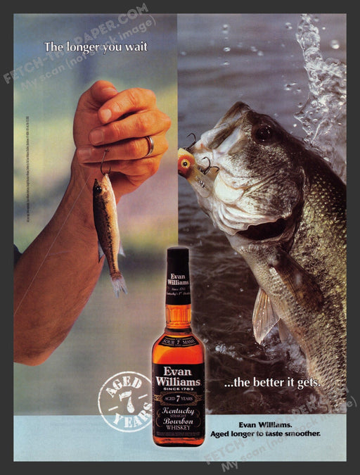 2005 Print Advertisement Evan Williams Small to Large Fish Alcohol Ad.