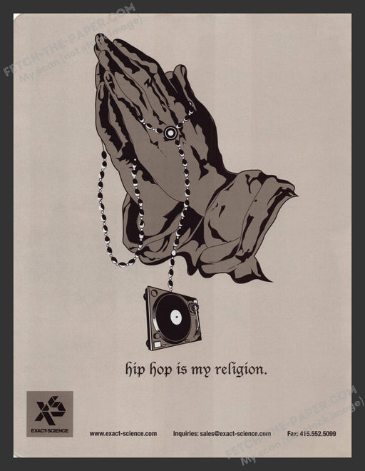 2005 Exact Science Clothing Hip Hop is My Religion Print Advertisement.