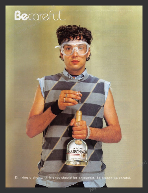2003 Goldschlager "Be Careful" Goggles Shot Print Advertisement Ad