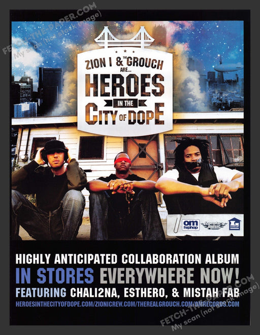 2006 Heroes in the City of Dope Zion I Grouch Album Release Print Advertisement.