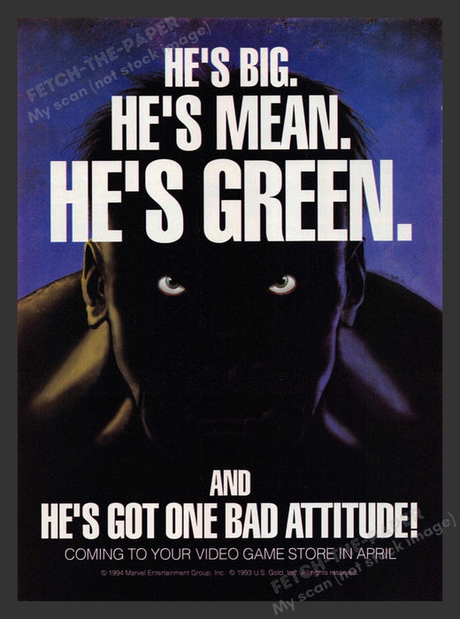 1994 Hulk "He's Big, Mean & Green" Video Game Print Advertisement