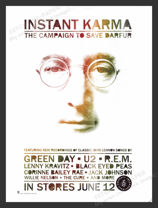 2007 Instant Karma Darfur Campaign John Lennon Cause Print Advertisement.