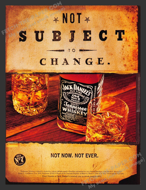 1998 Print Advertisement Jack Daniel's "Not Subject to Change" Alcohol Ad.