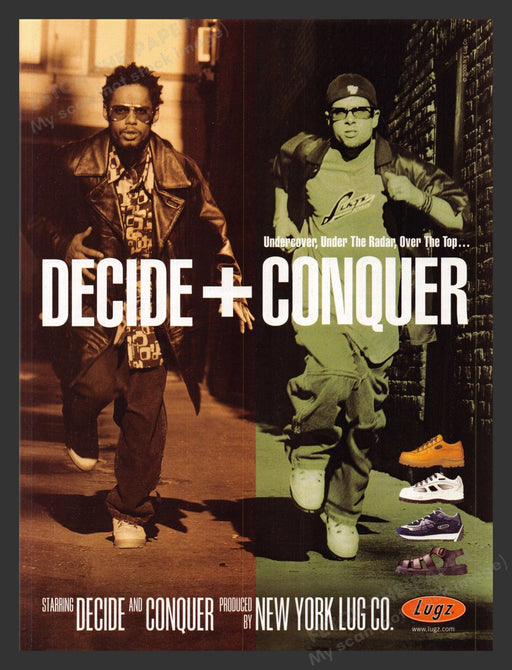 2000 Lugz Shoes "Decide + Conquer" Print Advertisement Ad.