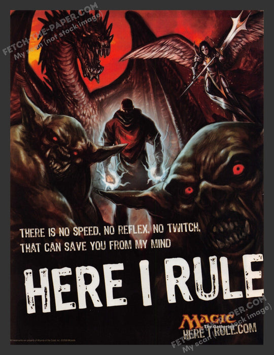 2008 Print Advertisement Magic the Gathering "Here I Rule" Video Game Ad.